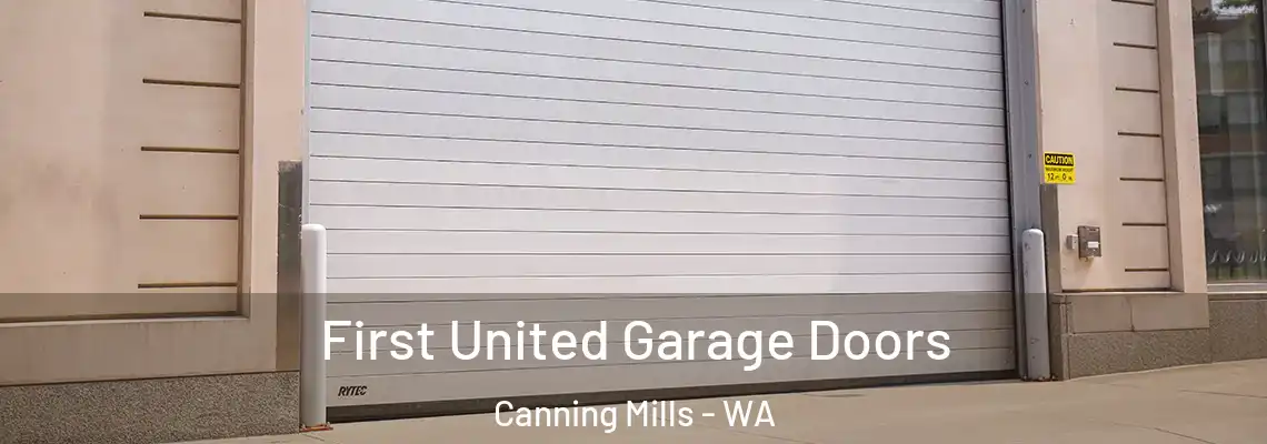 First United Garage Doors Canning Mills - WA