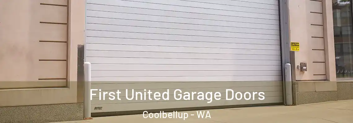  First United Garage Doors Coolbellup - WA