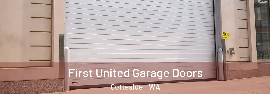  First United Garage Doors Cottesloe - WA