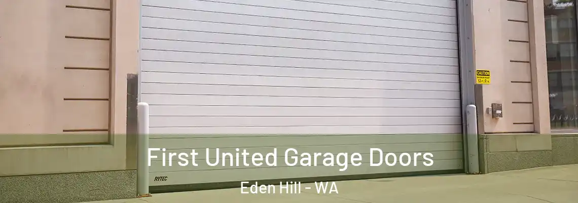  First United Garage Doors Eden Hill - WA