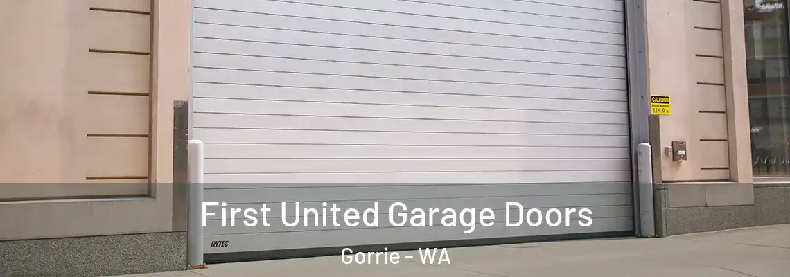  First United Garage Doors Gorrie - WA