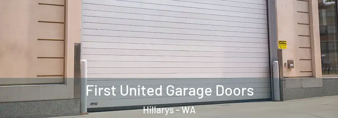  First United Garage Doors Hillarys - WA
