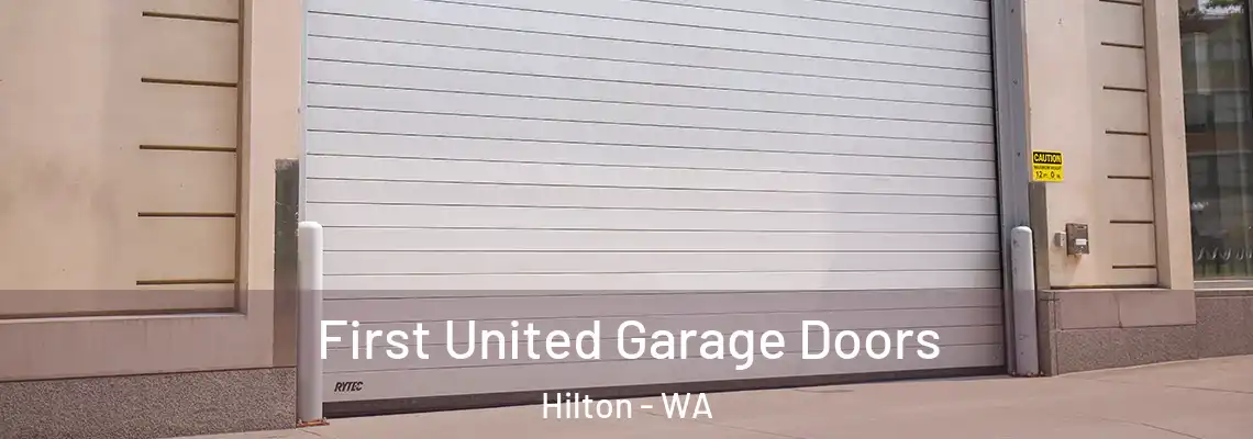  First United Garage Doors Hilton - WA