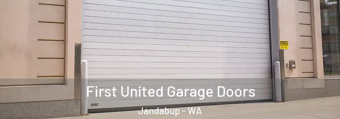  First United Garage Doors Jandabup - WA
