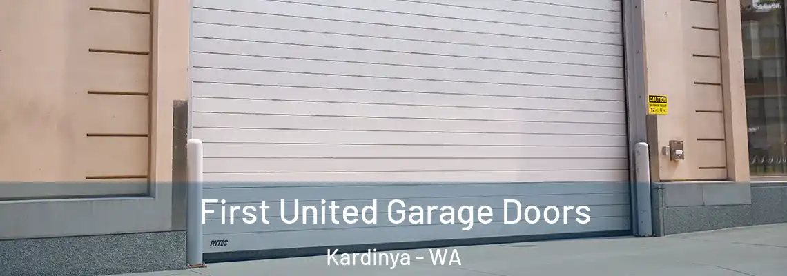  First United Garage Doors Kardinya - WA