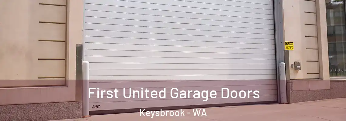  First United Garage Doors Keysbrook - WA
