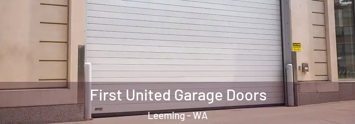 First United Garage Doors Leeming - WA