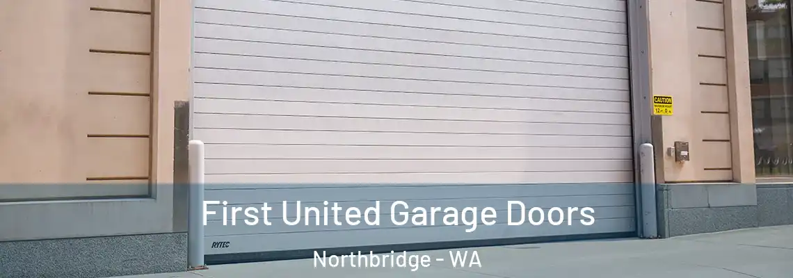  First United Garage Doors Northbridge - WA