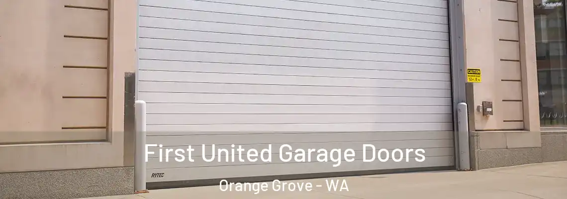  First United Garage Doors Orange Grove - WA