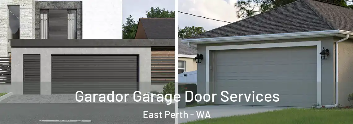 Garador Garage Door Services East Perth - WA