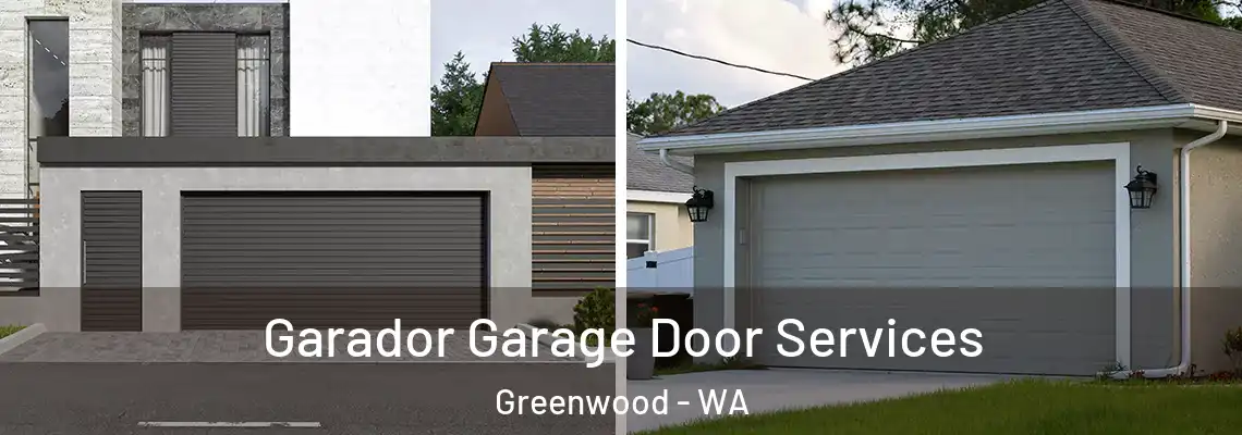 Garador Garage Door Services Greenwood - WA