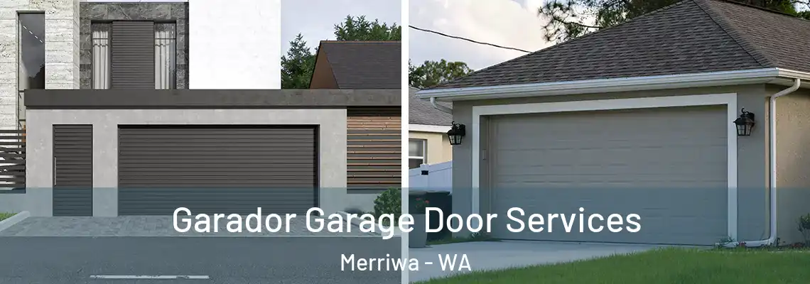 Garador Garage Door Services Merriwa - WA