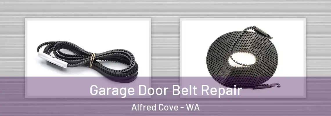  Garage Door Belt Repair Alfred Cove - WA
