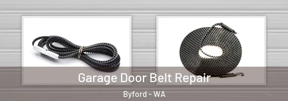 Garage Door Belt Repair Byford - WA