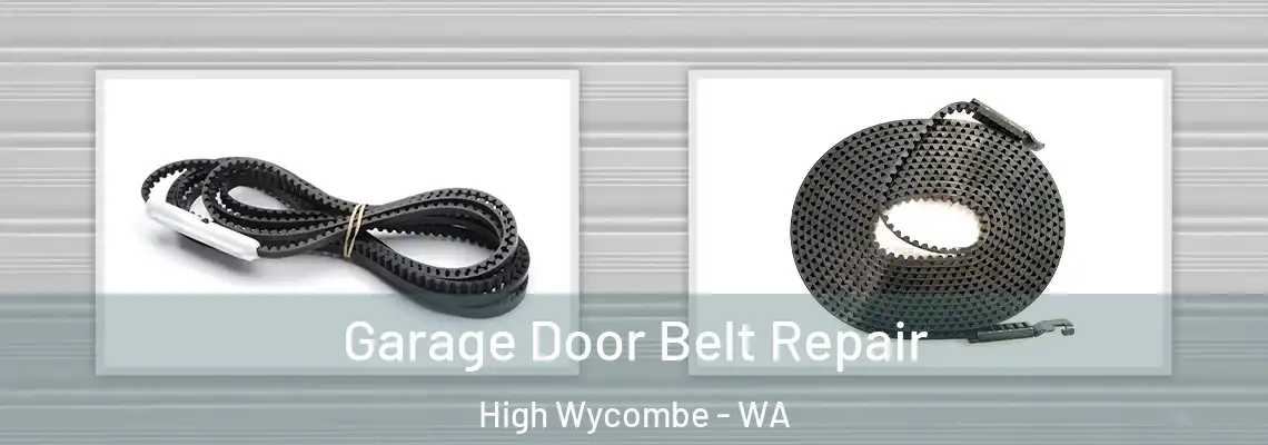 Garage Door Belt Repair High Wycombe - WA