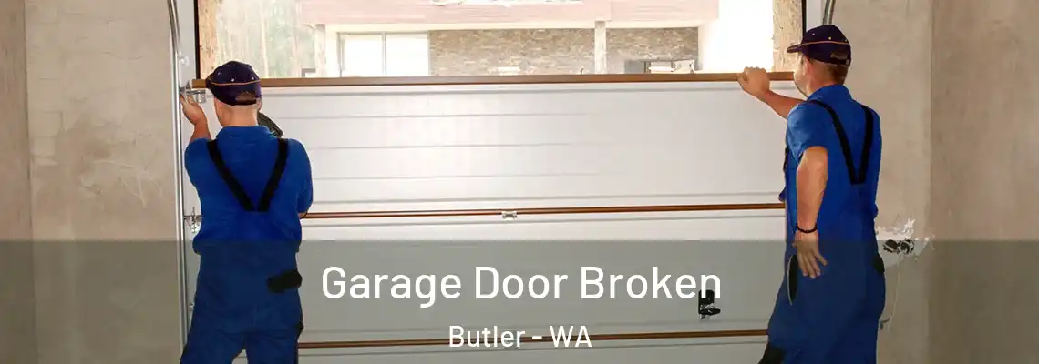  Garage Door Broken Butler - WA