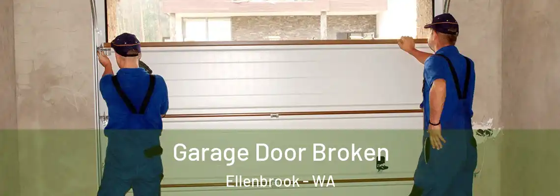  Garage Door Broken Ellenbrook - WA
