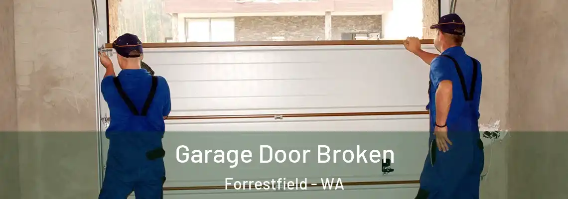  Garage Door Broken Forrestfield - WA