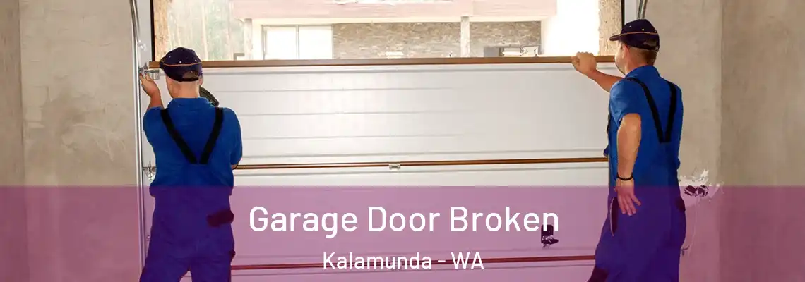  Garage Door Broken Kalamunda - WA