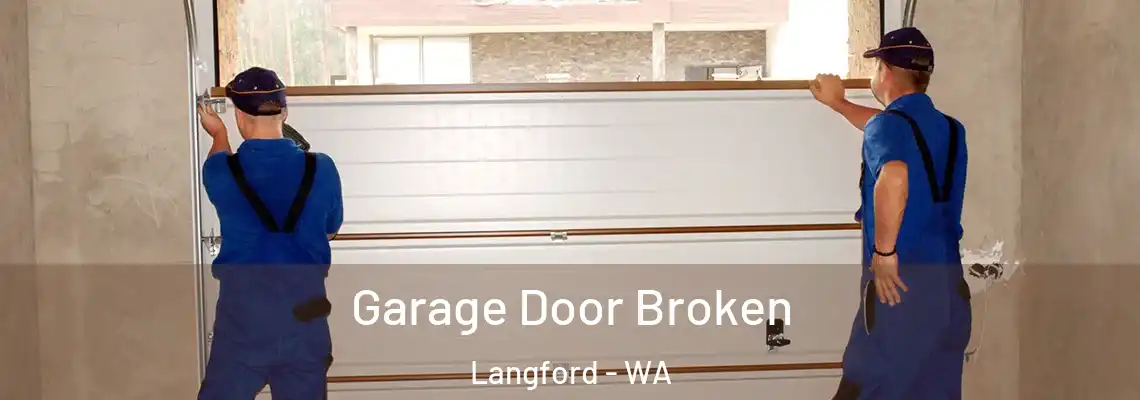  Garage Door Broken Langford - WA