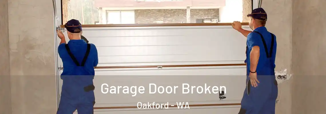  Garage Door Broken Oakford - WA