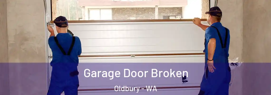 Garage Door Broken Oldbury - WA
