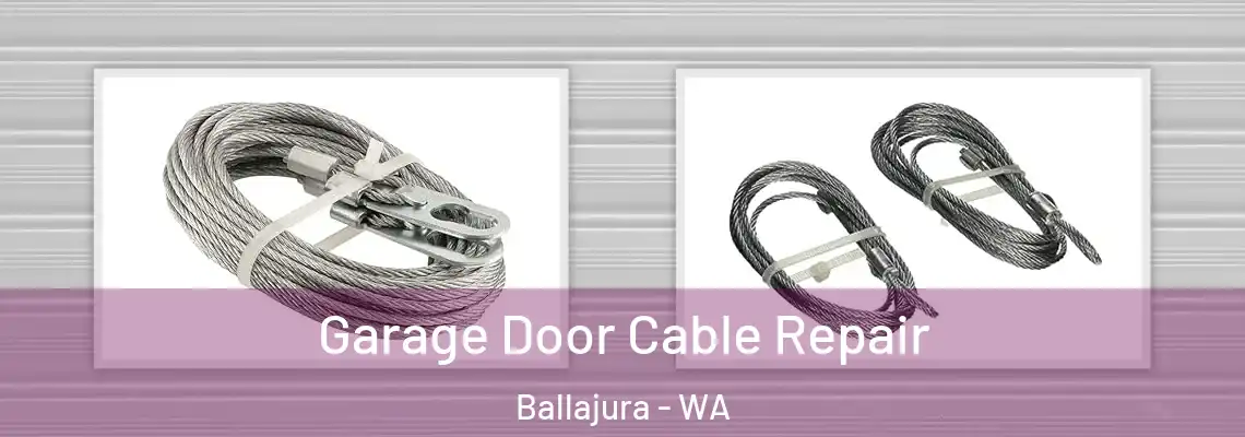  Garage Door Cable Repair Ballajura - WA