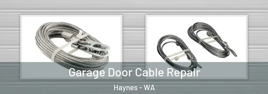  Garage Door Cable Repair Haynes - WA