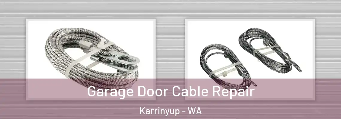  Garage Door Cable Repair Karrinyup - WA