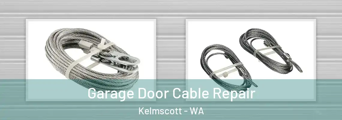  Garage Door Cable Repair Kelmscott - WA