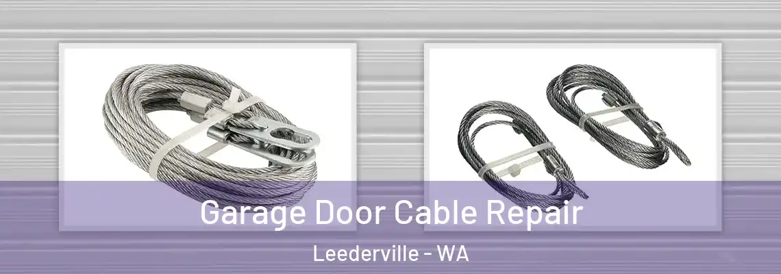  Garage Door Cable Repair Leederville - WA