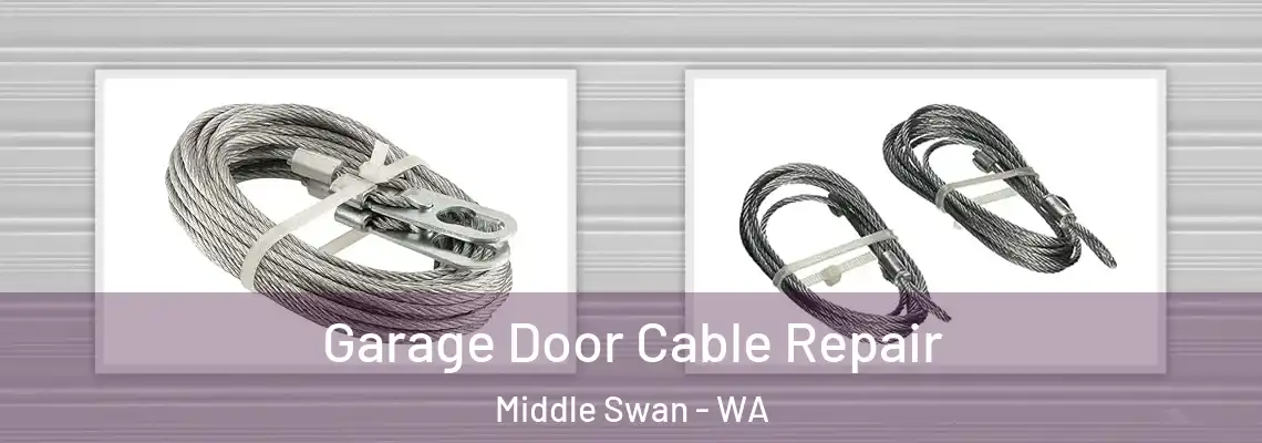  Garage Door Cable Repair Middle Swan - WA