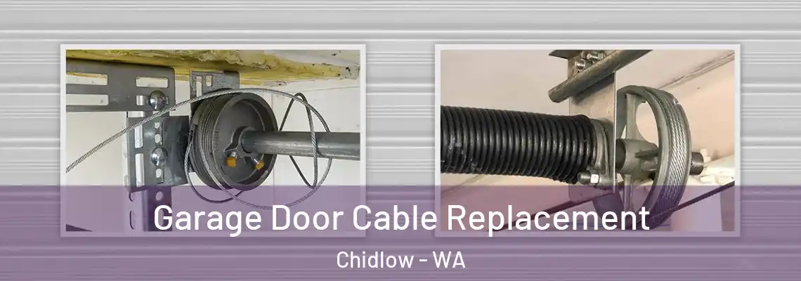  Garage Door Cable Replacement Chidlow - WA