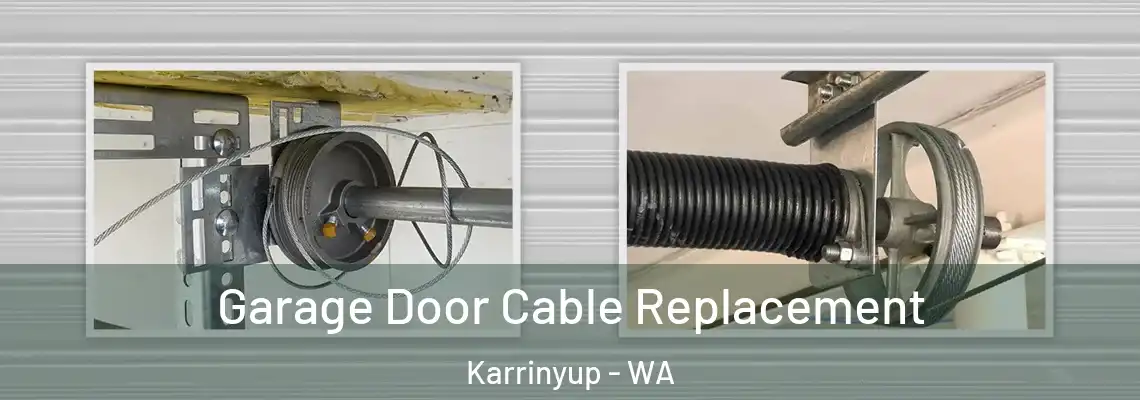  Garage Door Cable Replacement Karrinyup - WA
