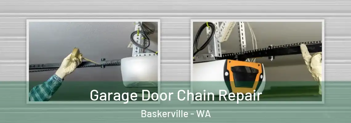  Garage Door Chain Repair Baskerville - WA