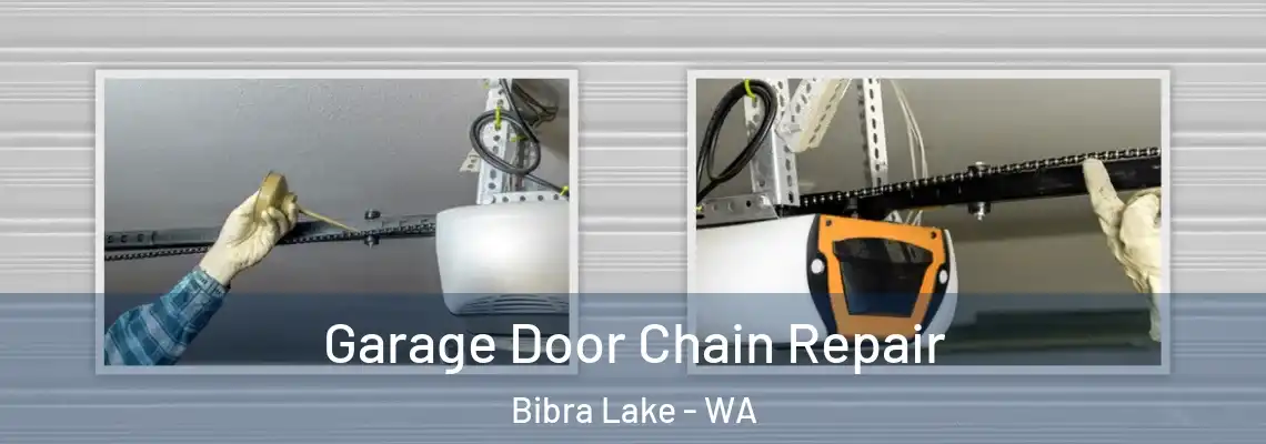 Garage Door Chain Repair Bibra Lake - WA