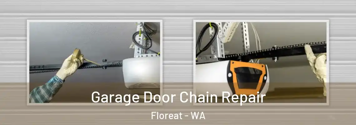  Garage Door Chain Repair Floreat - WA