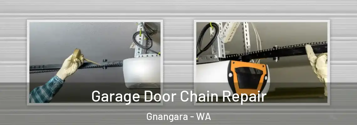  Garage Door Chain Repair Gnangara - WA