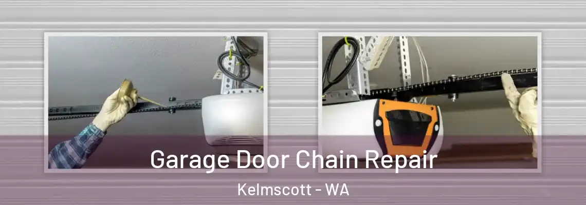  Garage Door Chain Repair Kelmscott - WA