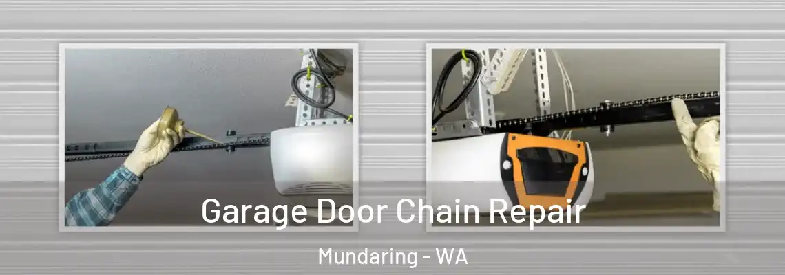  Garage Door Chain Repair Mundaring - WA