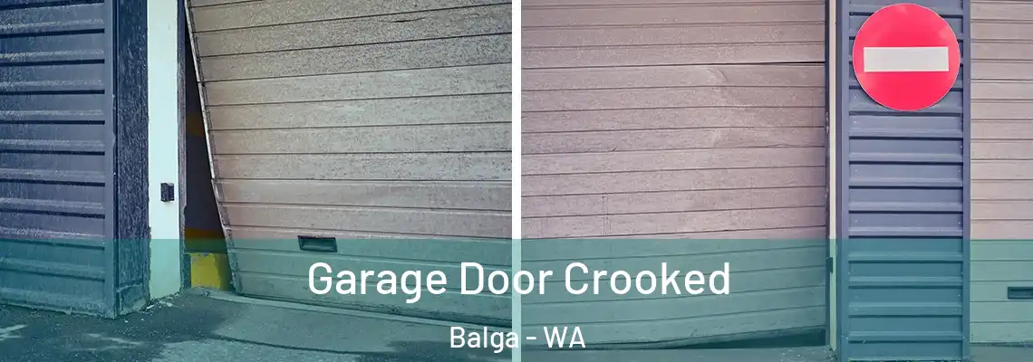 Garage Door Crooked Balga - WA