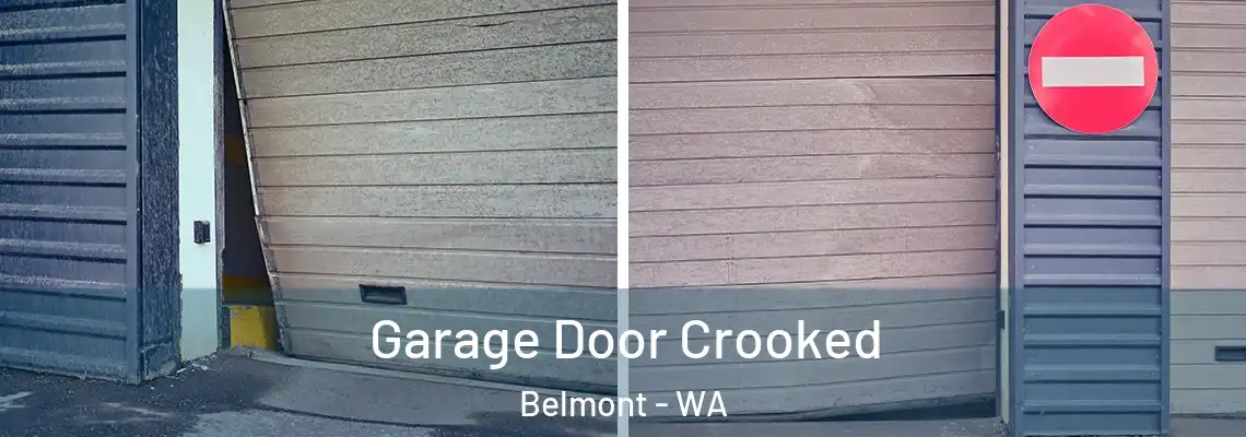  Garage Door Crooked Belmont - WA