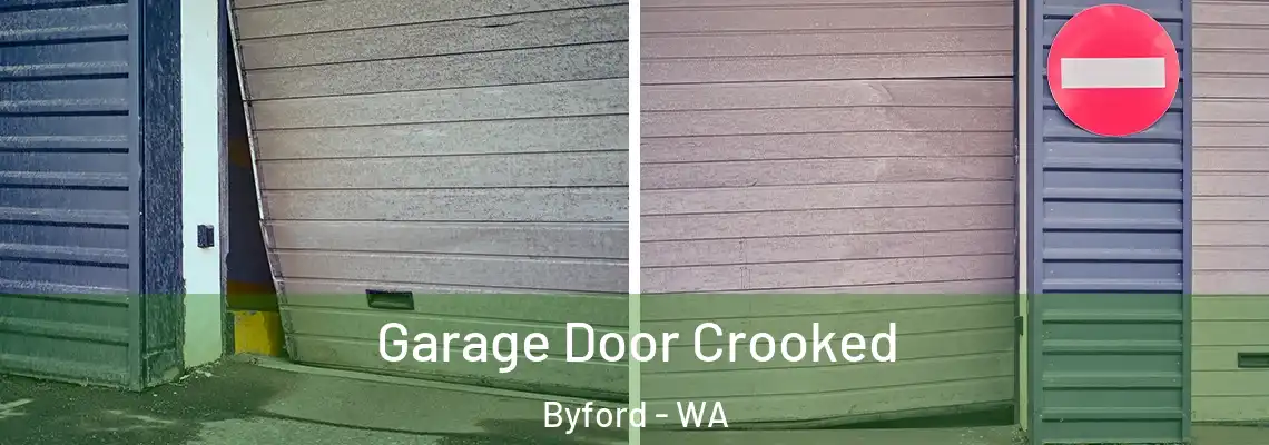  Garage Door Crooked Byford - WA