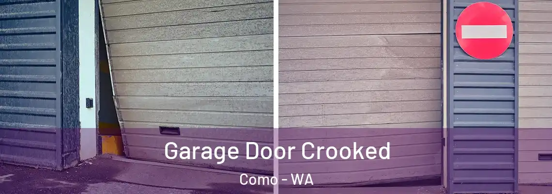  Garage Door Crooked Como - WA