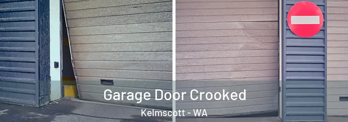  Garage Door Crooked Kelmscott - WA