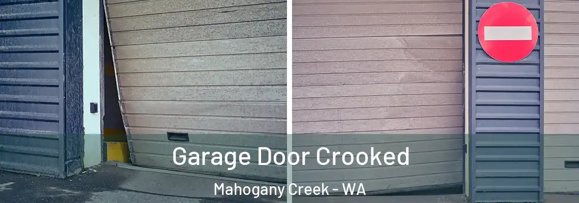  Garage Door Crooked Mahogany Creek - WA