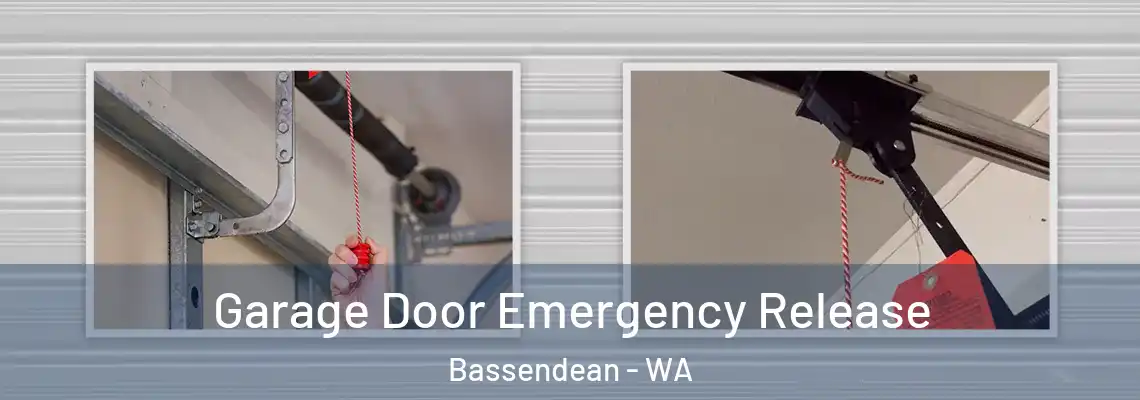 Garage Door Emergency Release Bassendean - WA