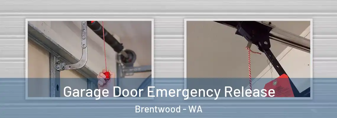  Garage Door Emergency Release Brentwood - WA