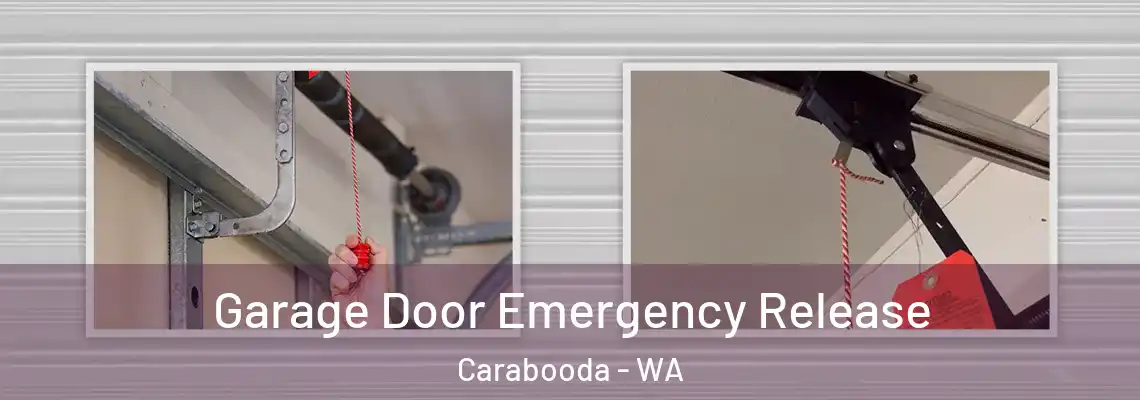  Garage Door Emergency Release Carabooda - WA