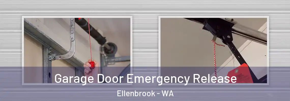 Garage Door Emergency Release Ellenbrook - WA